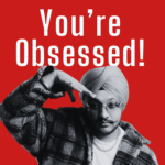 You’re Obsessed!:Riar Saab’s PNJBYT Artist Profile